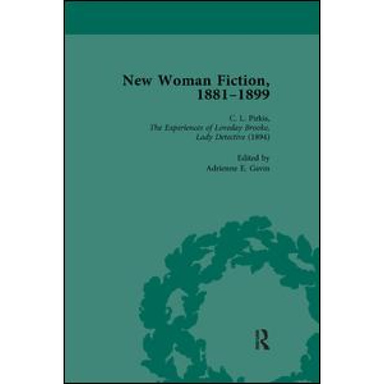 New Woman Fiction, 1881-1899, Part II vol 4