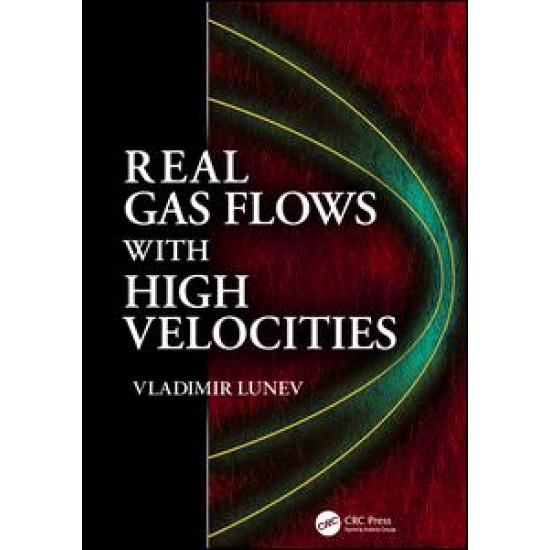 Real Gas Flows with High Velocities