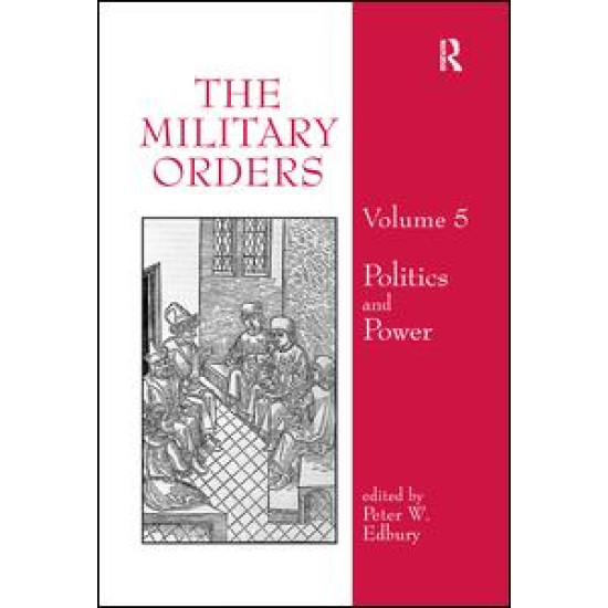 The Military Orders Volume V