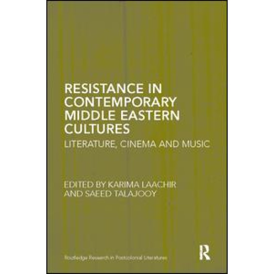 Resistance in Contemporary Middle Eastern Cultures