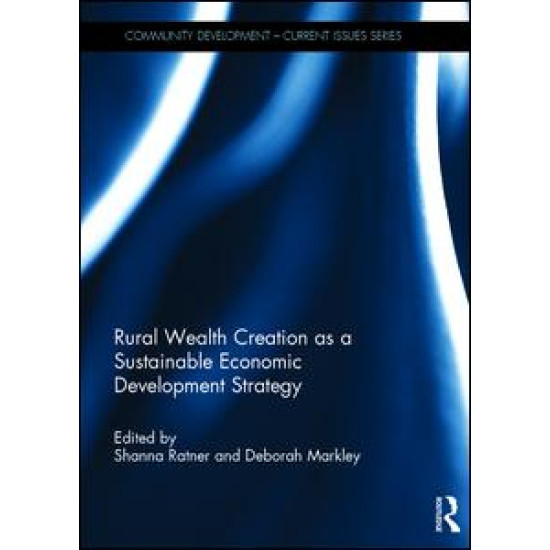 Rural Wealth Creation as a Sustainable Economic Development Strategy