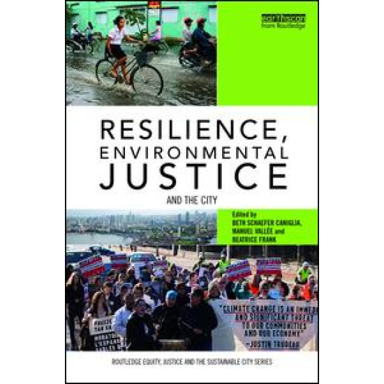 Resilience, Environmental Justice and the City