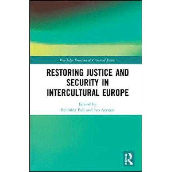 Restoring Justice and Security in Intercultural Europe