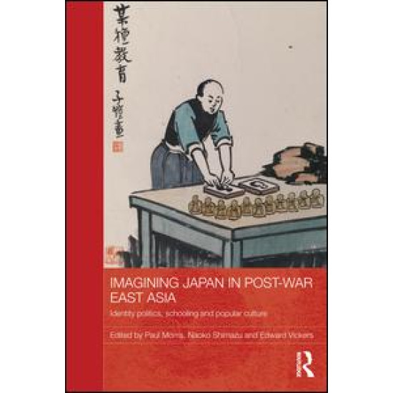 Imagining Japan in Post-war East Asia