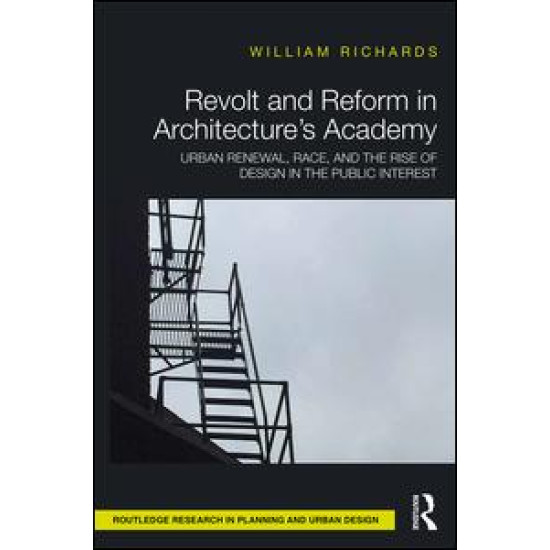 Revolt and Reform in Architecture's Academy