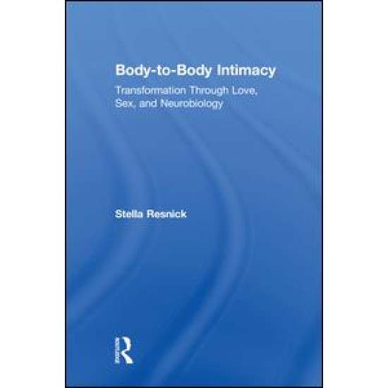 Body-to-Body Intimacy