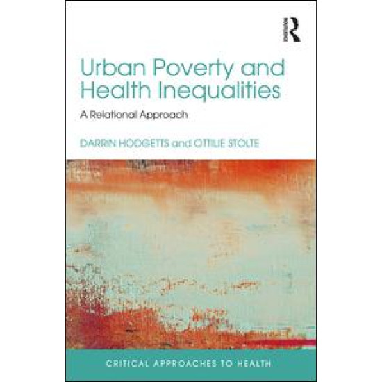 Urban Poverty and Health Inequalities