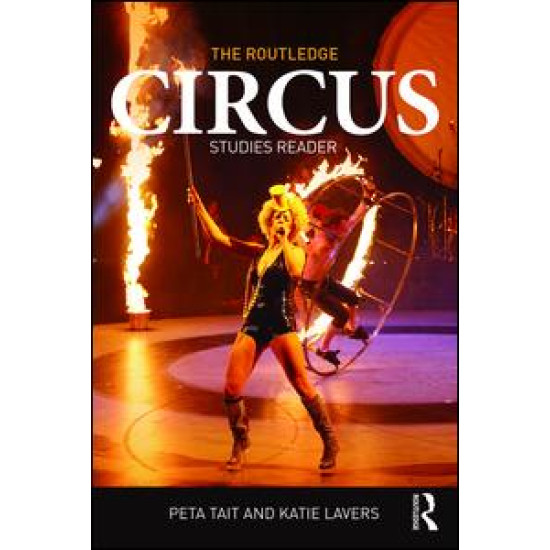 The Routledge Circus Studies Reader