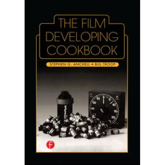 The Film Developing Cookbook