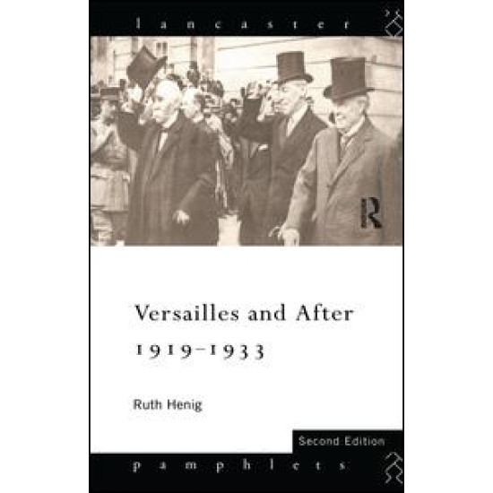 Versailles and After, 1919-1933