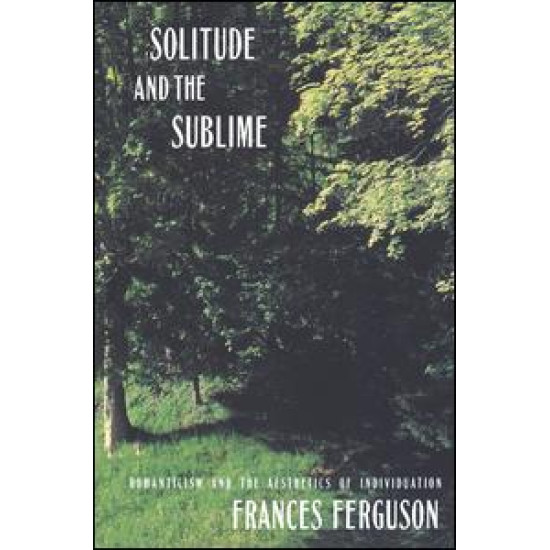 Solitude and the Sublime