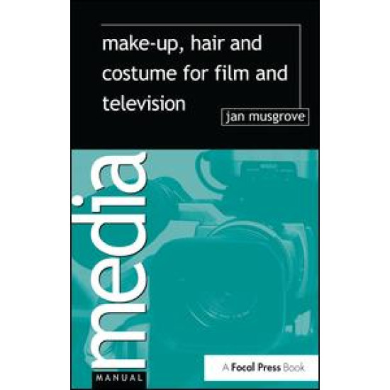 Make-Up, Hair  and Costume for Film and Television