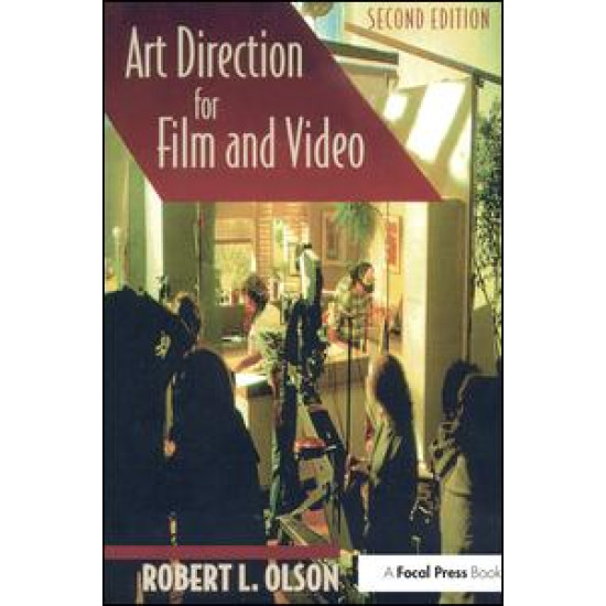 Art Direction for Film and Video
