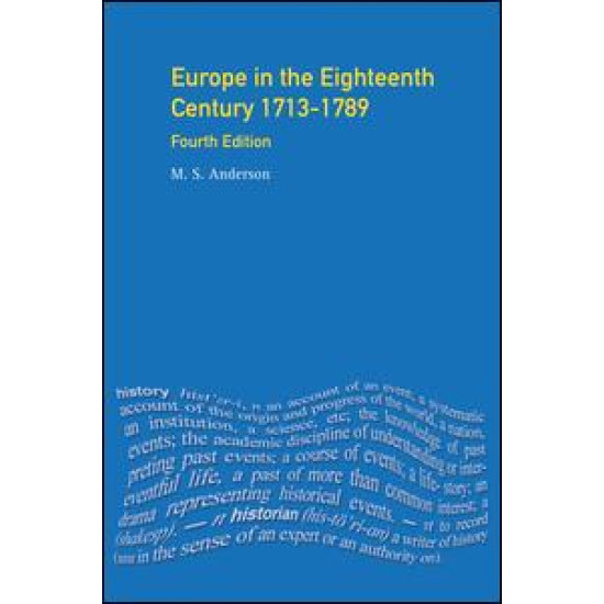 Europe in the Eighteenth Century 1713-1789