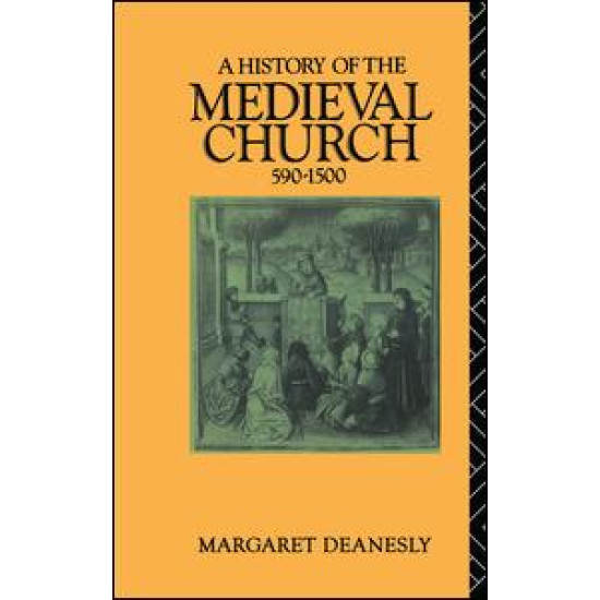 A History of the Medieval Church