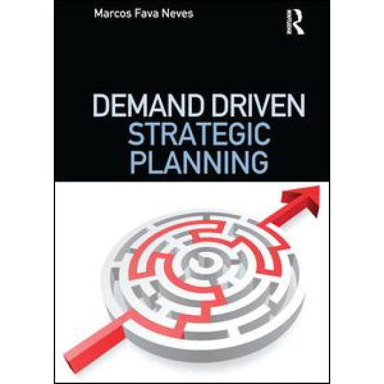 Demand Driven Strategic Planning