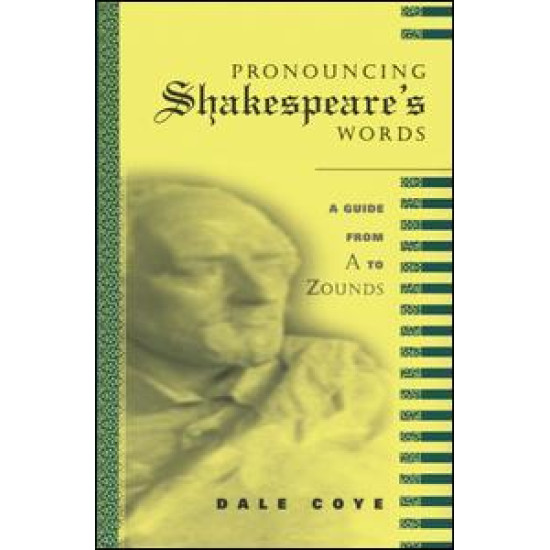 Pronouncing Shakespeare's Words