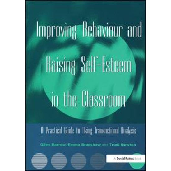 Improving Behaviour and Raising Self-Esteem in the Classroom