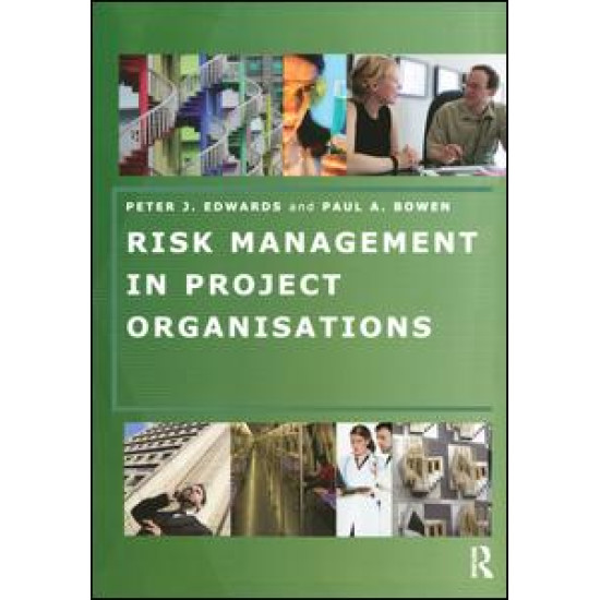 Risk Management in Project Organisations