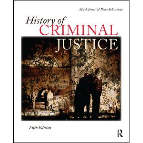 History of Criminal Justice