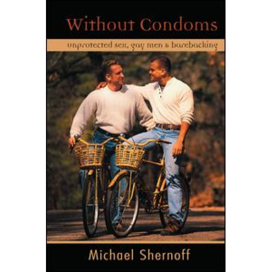 Without Condoms