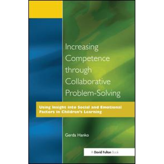 Increasing Competence Through Collaborative Problem-Solving