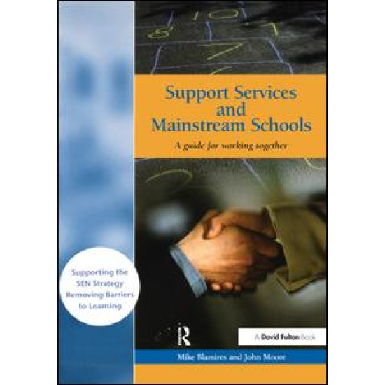 Support Services and Mainstream Schools