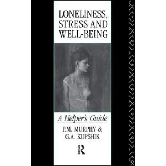 Loneliness, Stress and Well-Being