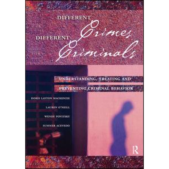 Different Crimes, Different Criminals