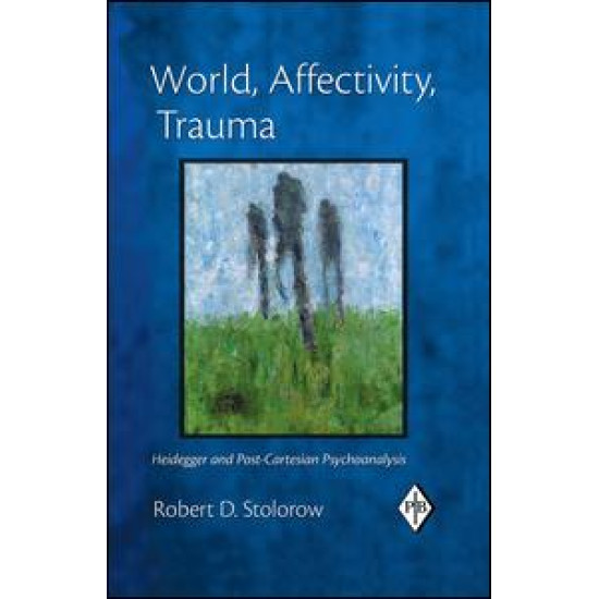 World, Affectivity, Trauma