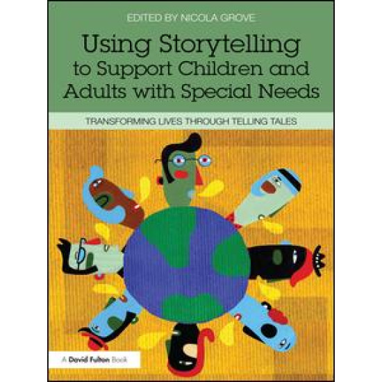 Using Storytelling to Support Children and Adults with Special Needs