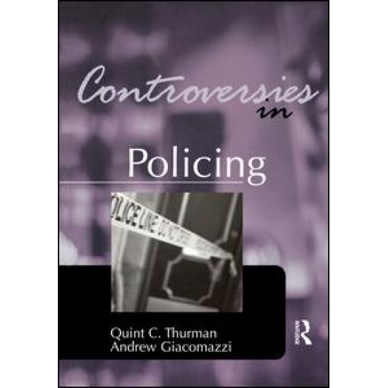 Controversies in Policing