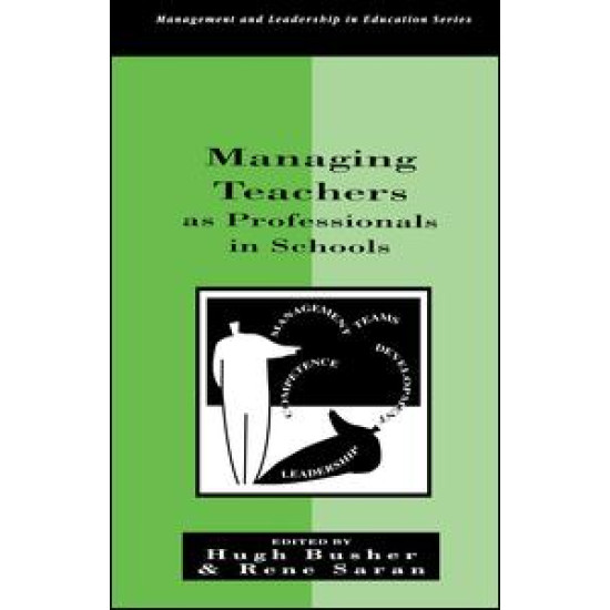 Managing Teachers as Professionals in Schools