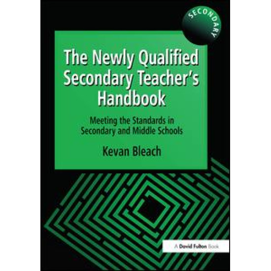 The Newly Qualified Secondary Teacher's Handbook