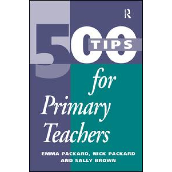 500 Tips for Primary School Teachers