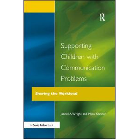 Supporting Children with Communication Problems