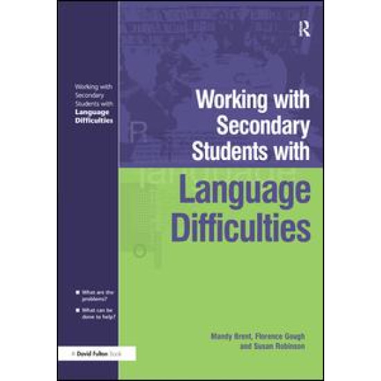 Working with Secondary Students who have Language Difficulties