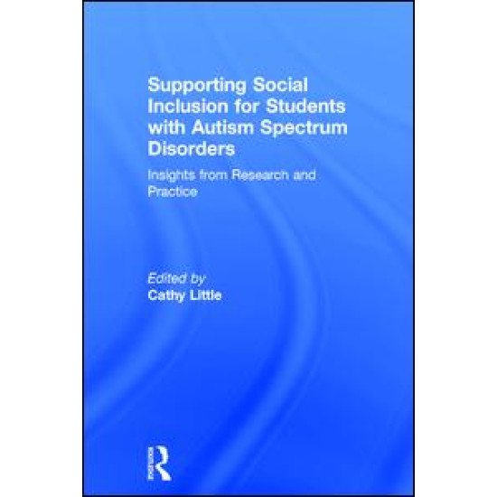 Supporting Social Inclusion for Students with Autism Spectrum Disorders