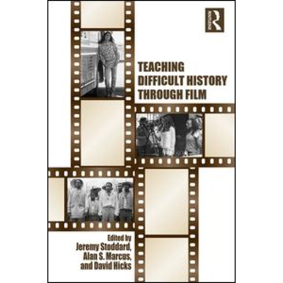 Teaching Difficult History through Film