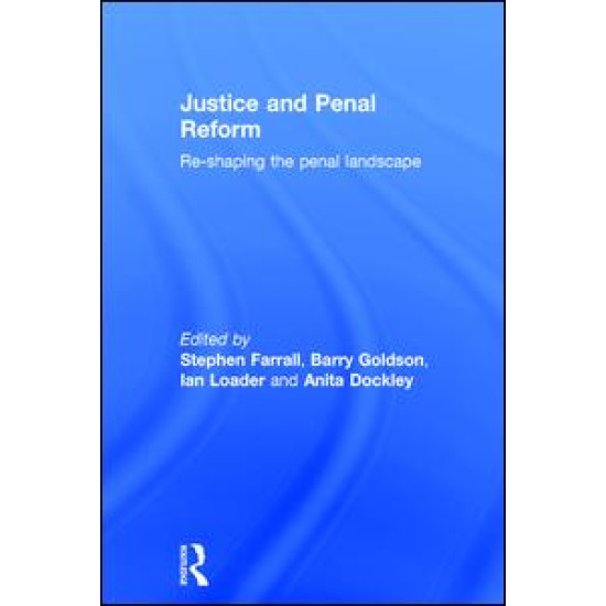 Justice and Penal Reform