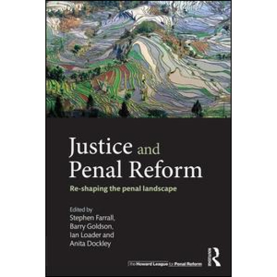 Justice and Penal Reform