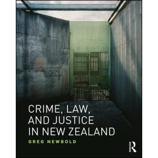 Crime, Law and Justice in New Zealand