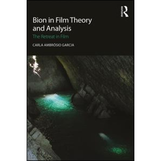 Bion in Film Theory and Analysis