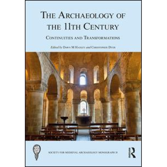 The Archaeology of the 11th Century