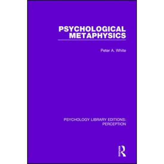 Psychological Metaphysics