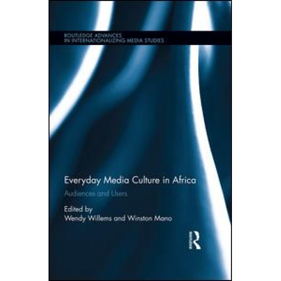 Everyday Media Culture in Africa