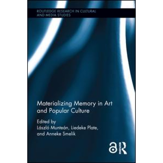 Materializing Memory in Art and Popular Culture