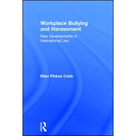 Workplace Bullying and Harassment