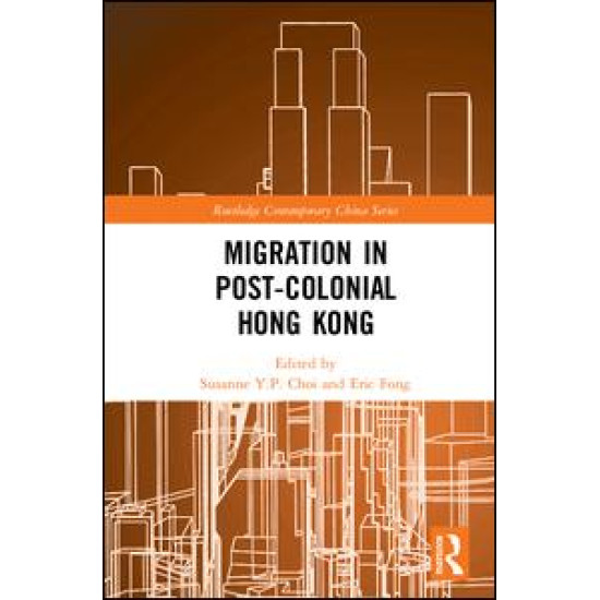 Migration in Post-Colonial Hong Kong