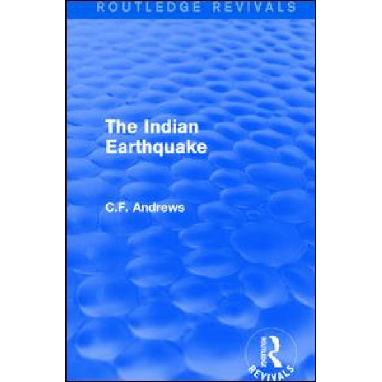 Routledge Revivals: The Indian Earthquake (1935)